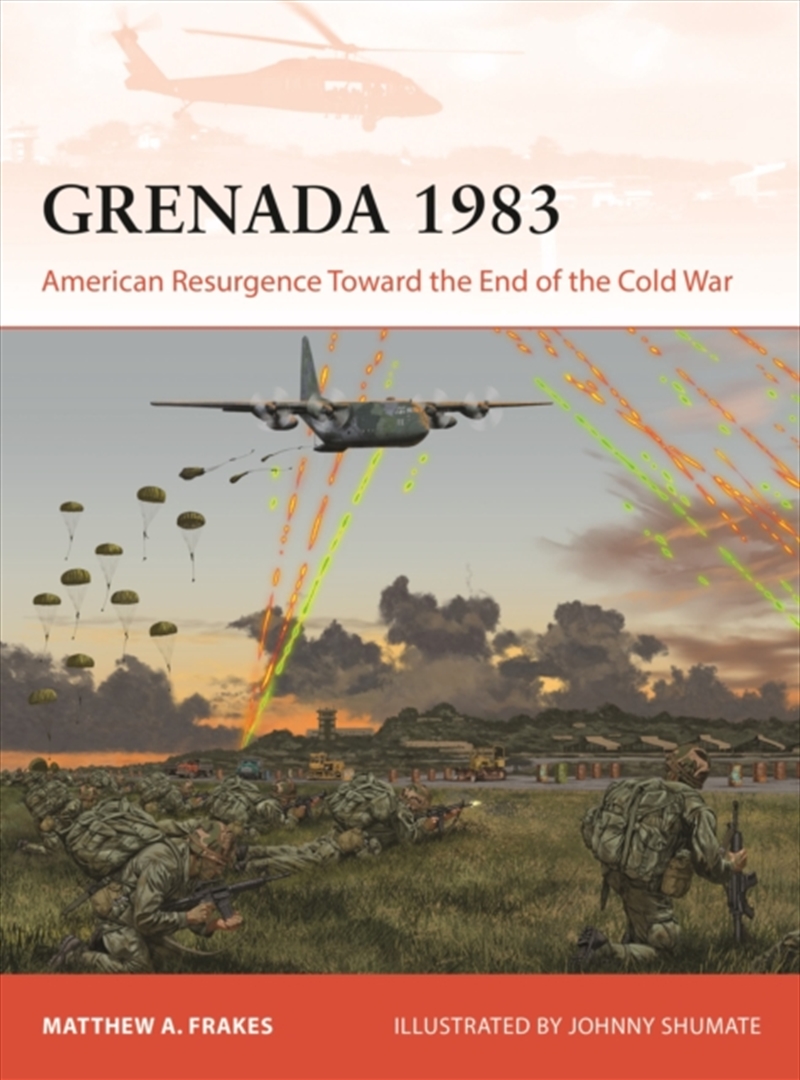 Grenada 1983 : American Resurgence Toward the End of the Cold War/Product Detail/Military