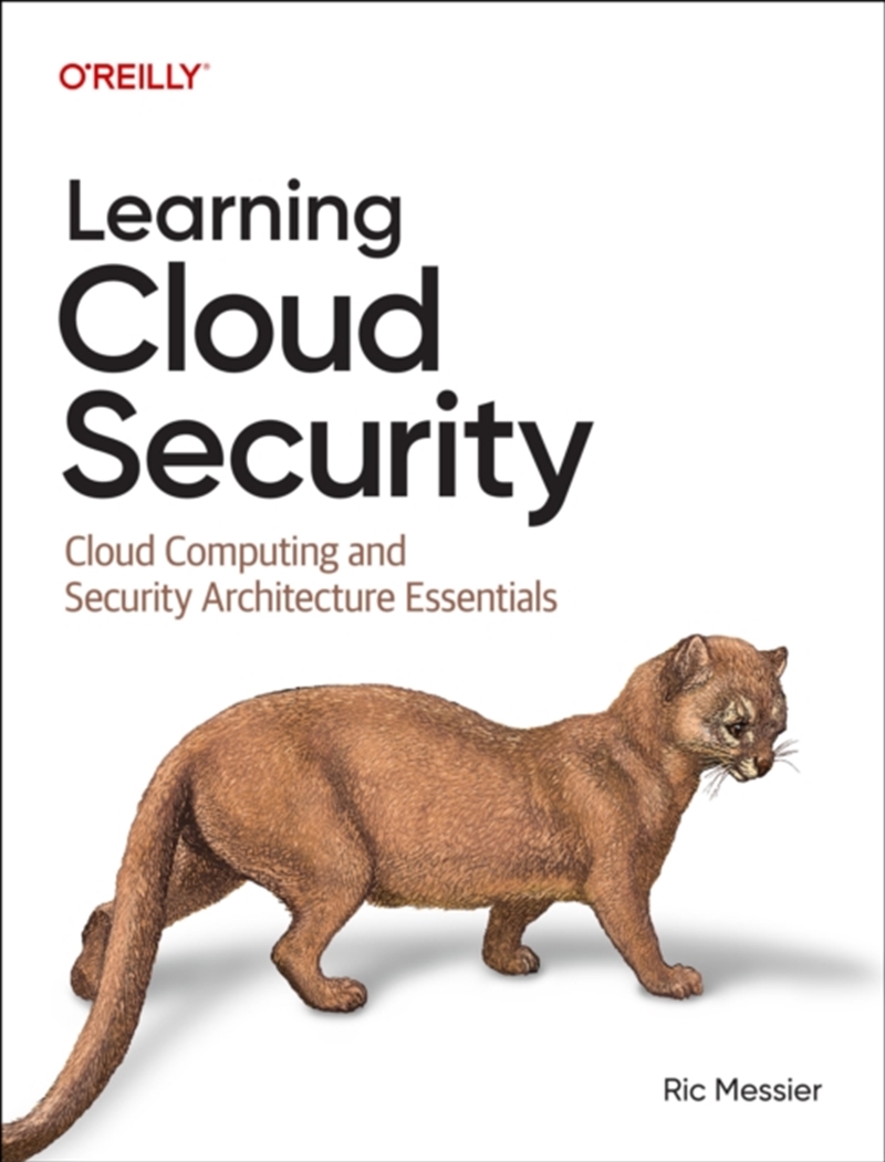 Learning Cloud Security : Cloud Security for Everyone/Product Detail/Reading