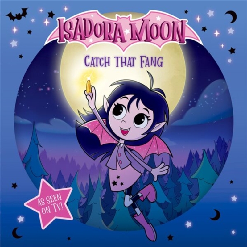Isadora Moon: Catch that Fang!/Product Detail/Early Childhood Fiction Books