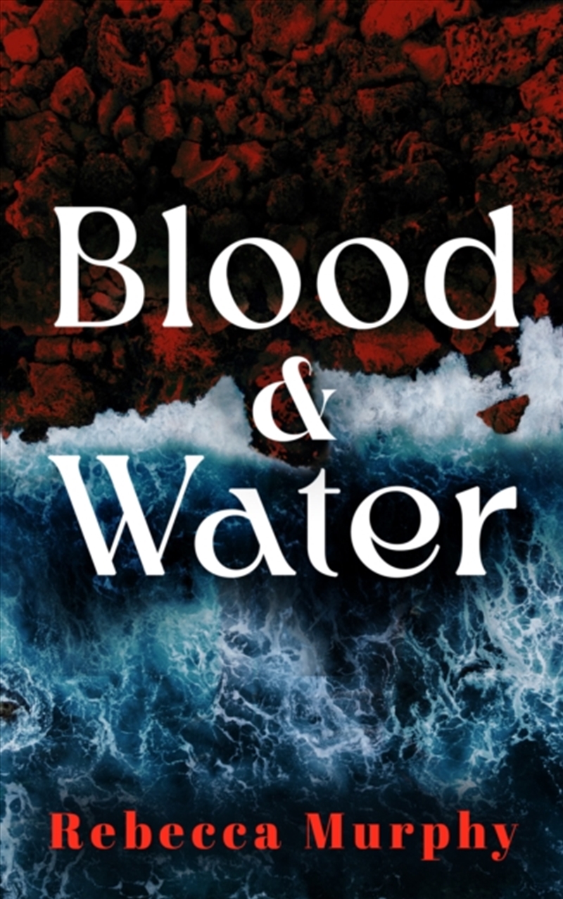 Blood and Water/Product Detail/General Fiction Books