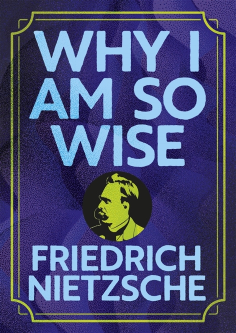 Why I Am So Wise : Illustrated Pocket Edition with Ribbon Marker/Product Detail/Reading