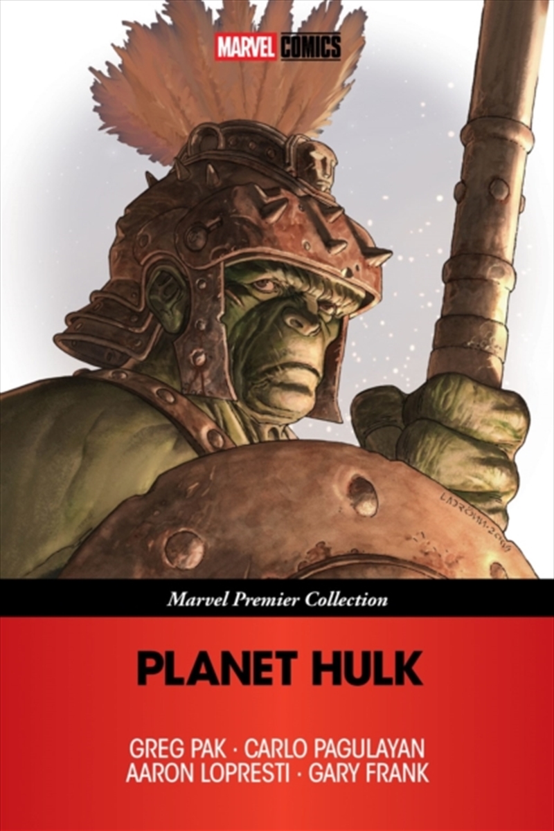 Planet Hulk (Marvel Premier Collection)/Product Detail/Graphic Novels