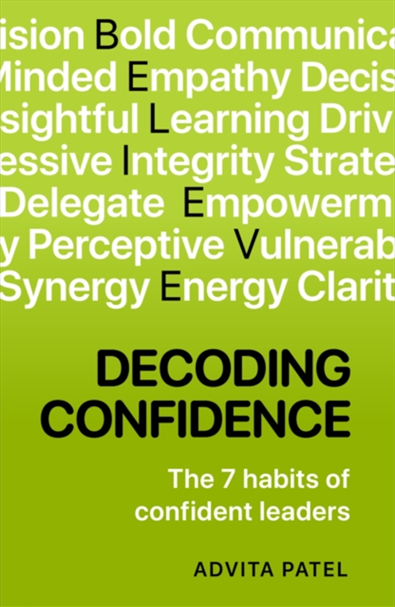 Decoding Confidence : The Seven Habits of Confident Leaders/Product Detail/Business Leadership & Management