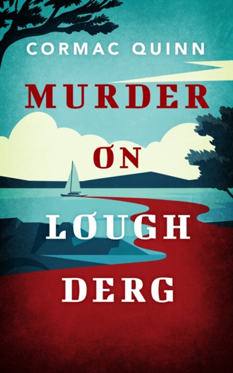 Murder on Lough Derg : A Jack Myers Mystery/Product Detail/General Fiction Books