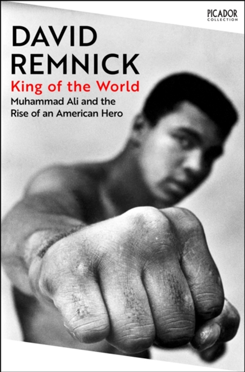King of the World : Muhammad Ali and the Rise of an American Hero/Product Detail/Sport Biographies