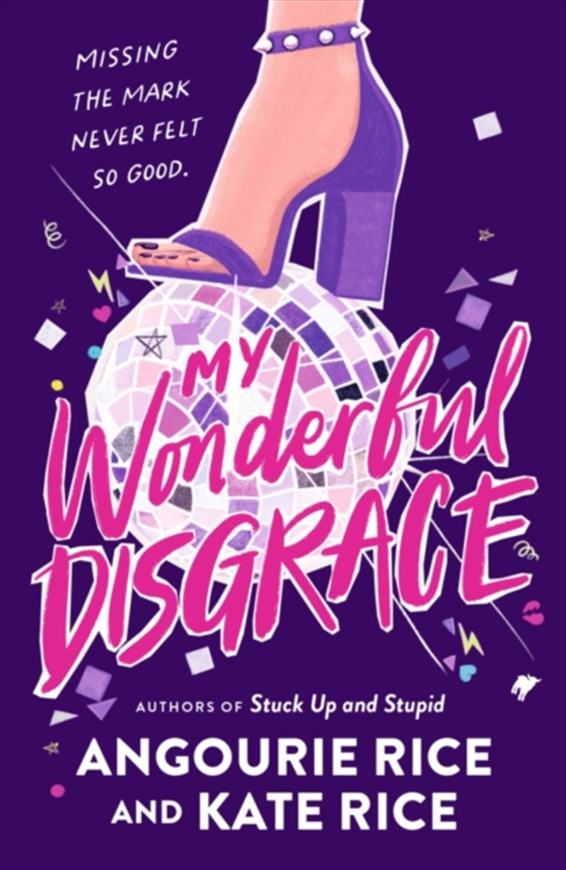 My Wonderful Disgrace : Perfect prom ... or perfect disaster?/Product Detail/Young Adult Fiction