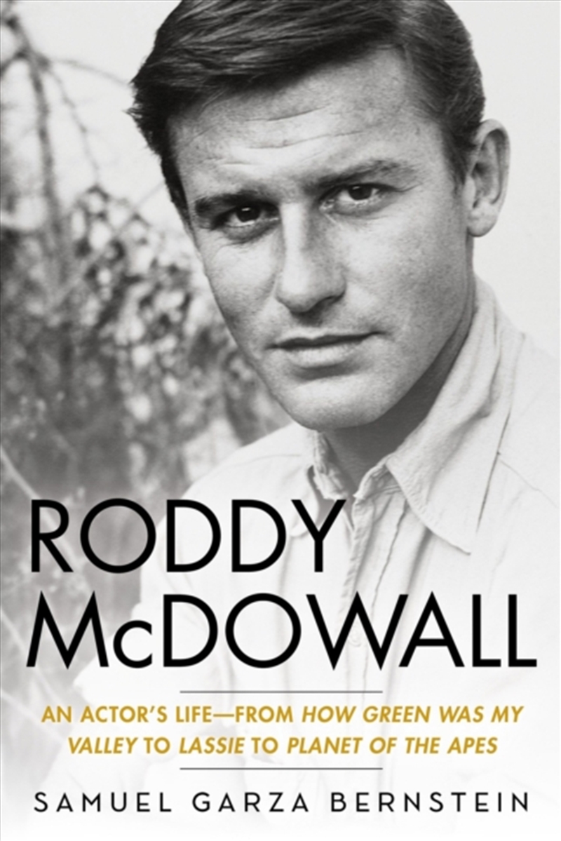 Roddy McDowall : An Actor's Life -- From 'How Green Was My Valley' to 'Lassie' to 'Planet of the Ape/Product Detail/Reading