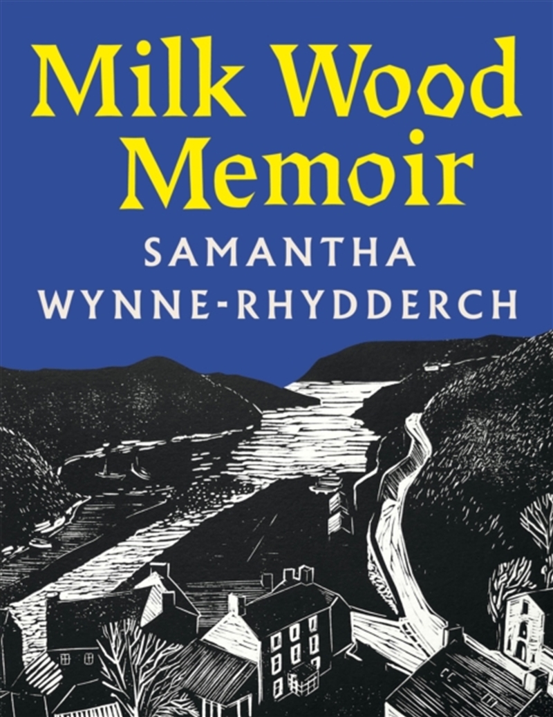 Milk Wood Memoir/Product Detail/Reading