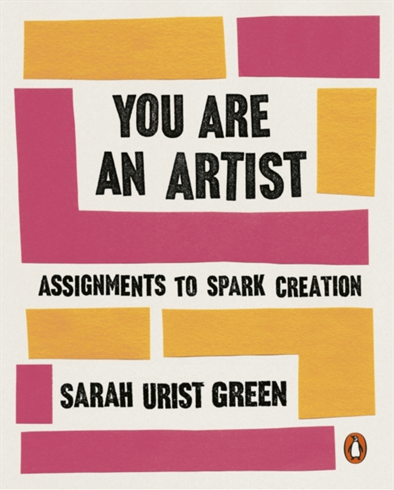 You Are an Artist : Assignments to Spark Creation/Product Detail/Art