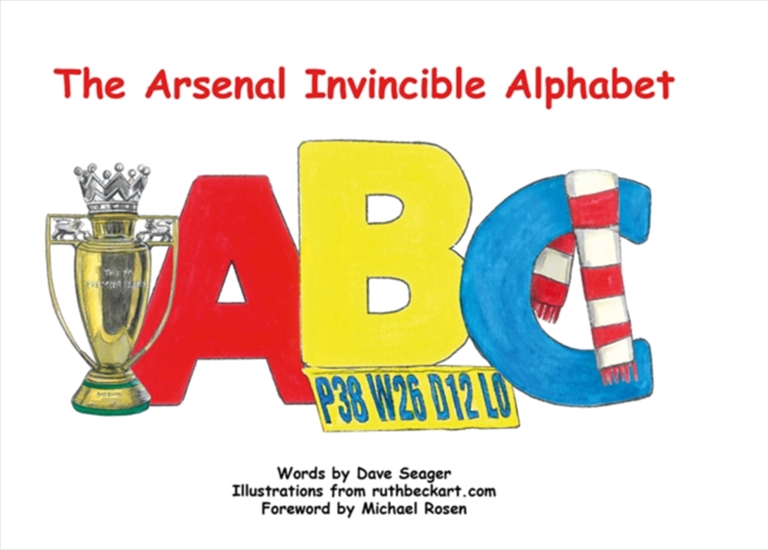 The Arsenal Invincible Alphabet/Product Detail/Early Childhood Fiction Books