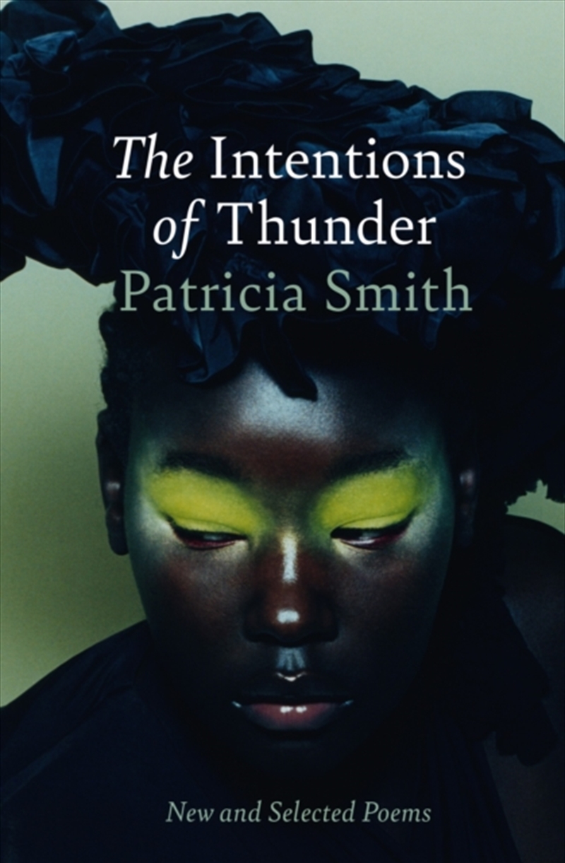 The Intentions of Thunder : New and Selected Poems/Product Detail/Reading