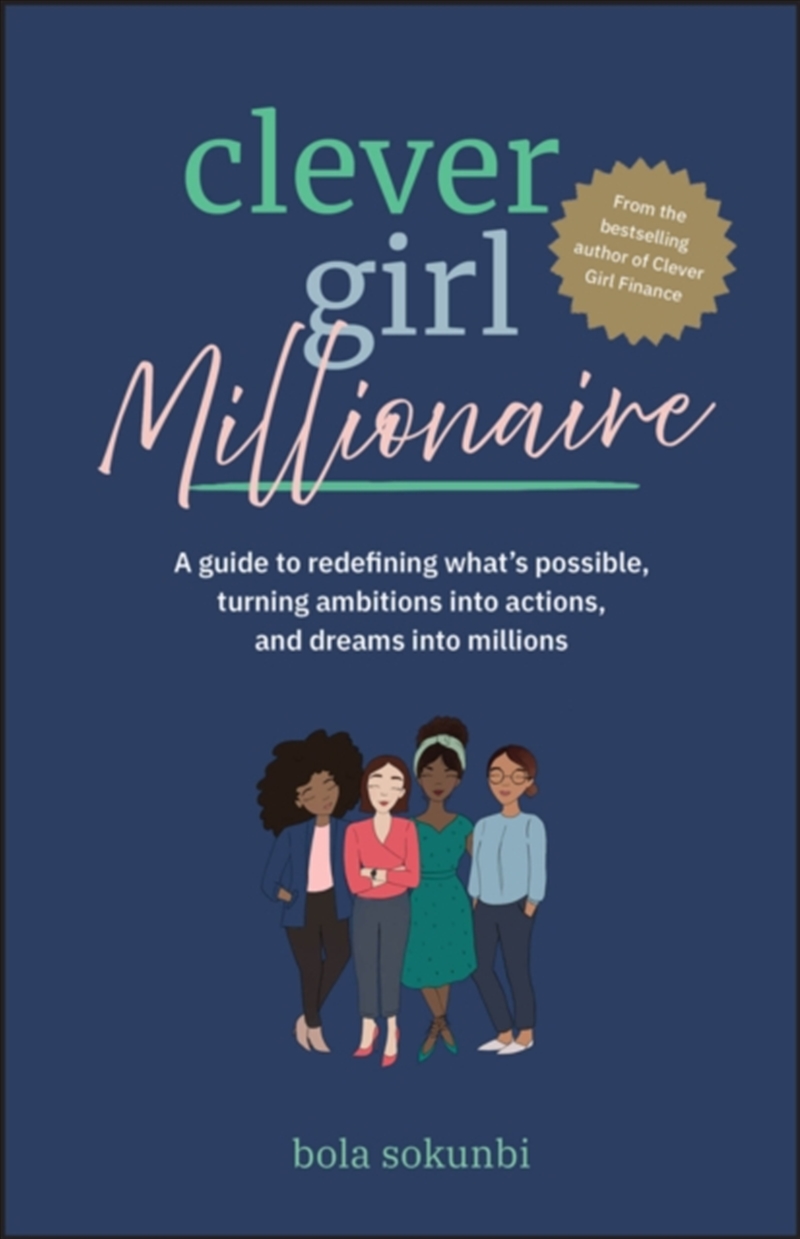 Clever Girl Millionaire : A Guide to Redefining What’s Possible, Turning Ambitions into Actions, and/Product Detail/Reading