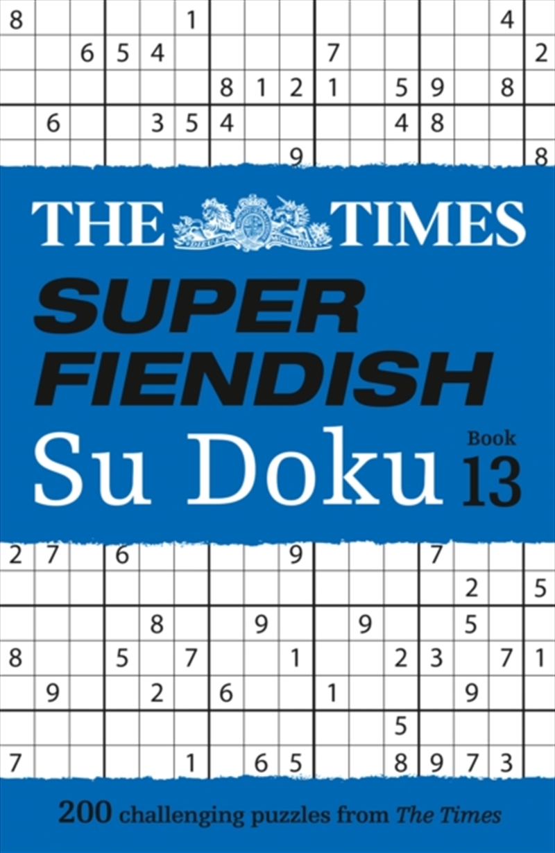 The Times Super Fiendish Su Doku Book 13 : 200 Challenging Puzzles/Product Detail/Adults Activity Books