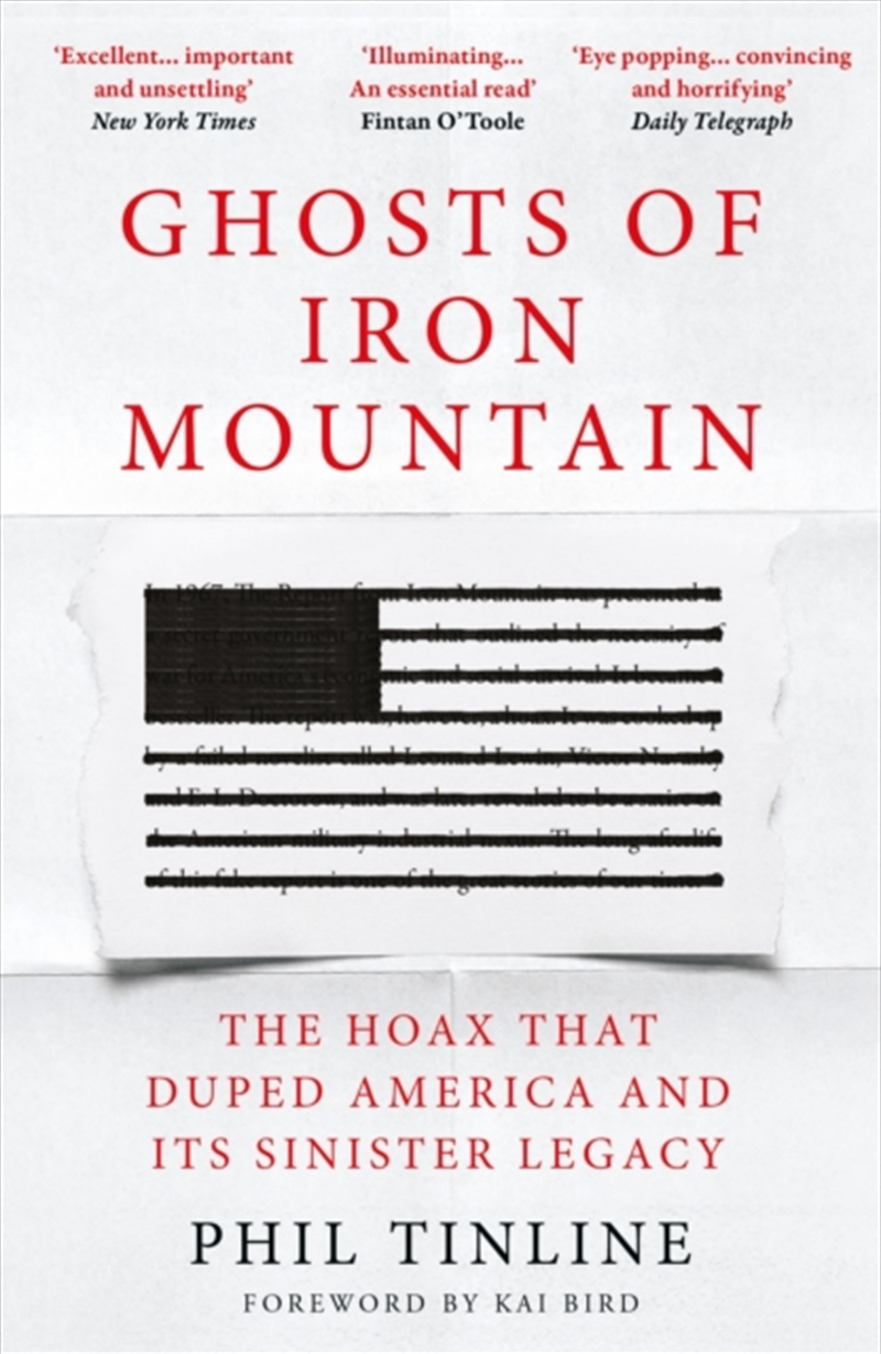 Ghosts of Iron Mountain : The Hoax that Duped America and its Sinister Legacy/Product Detail/Politics & Government