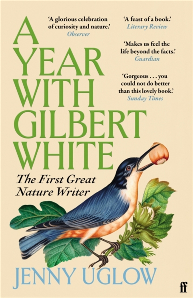 A Year with Gilbert White : The First Great Nature Writer/Product Detail/Reading