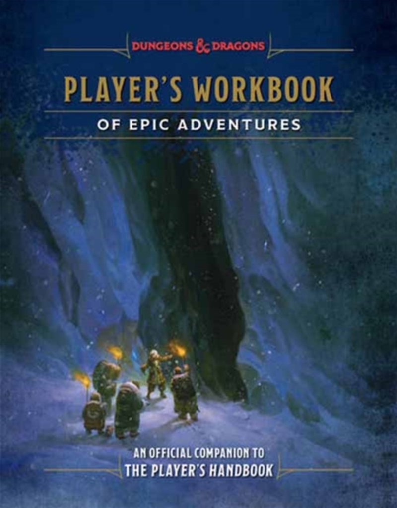 Player's Workbook of Epic Adventures (Dungeons & Dragons) : An Official Companion to the Player's Ha/Product Detail/Crafts & Handiwork
