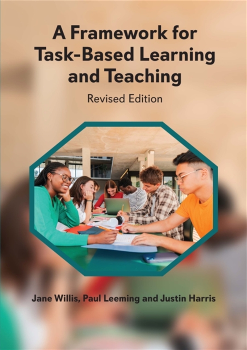 A Framework for Task-Based Learning and Teaching : Revised Edition/Product Detail/Language & Linguistics