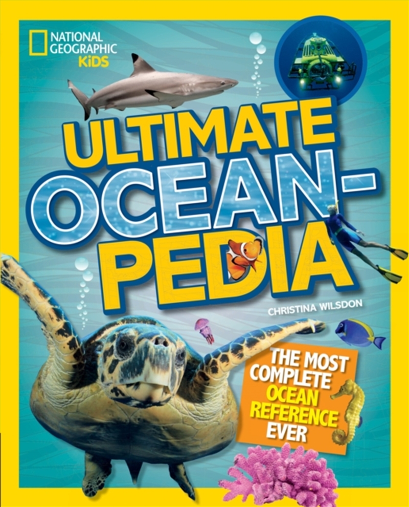 Ultimate Oceanpedia : The Most Complete Ocean Reference Ever/Product Detail/Childrens