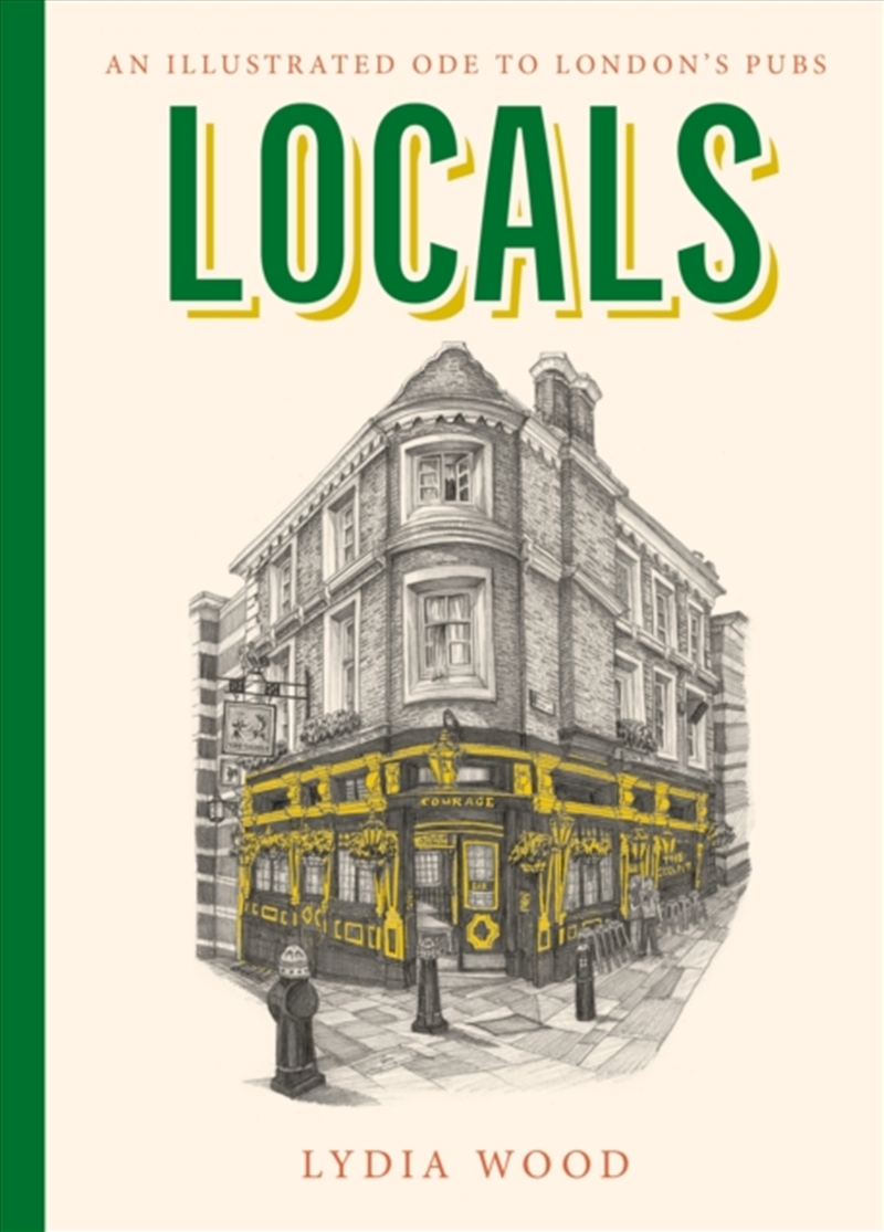Locals : An Illustrated Ode to London’s Pubs/Product Detail/Travel & Holidays