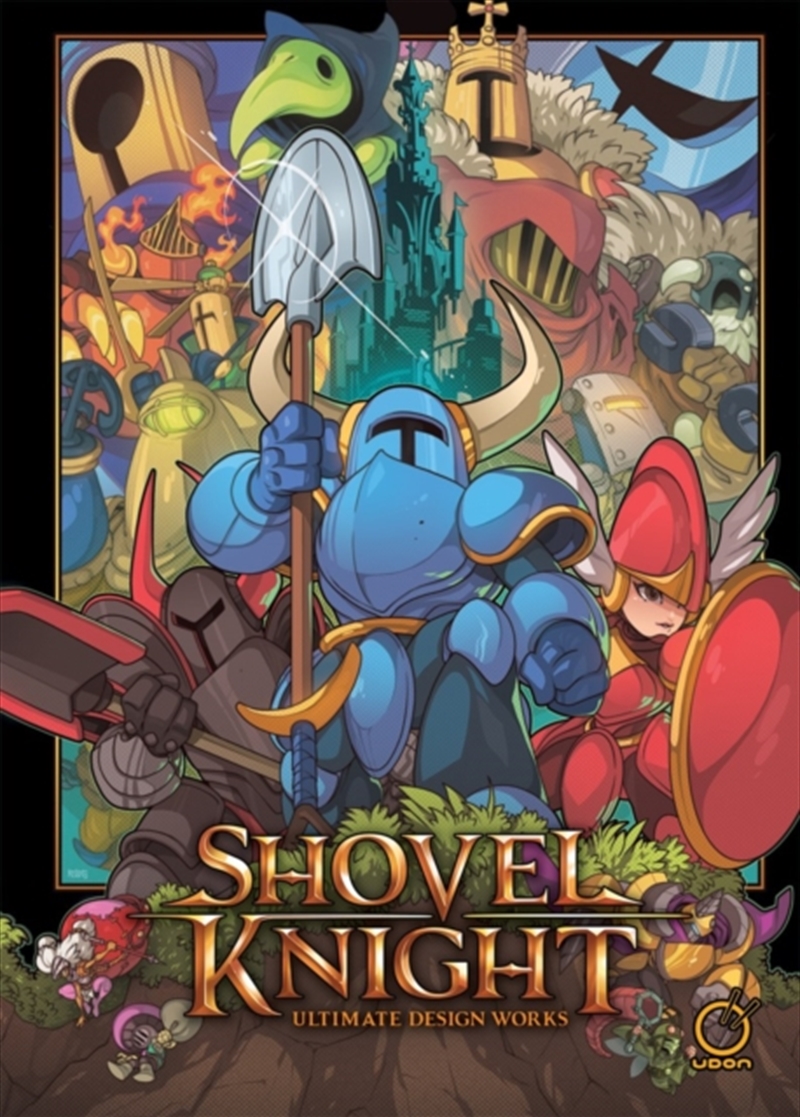 Shovel Knight: Ultimate Design Works/Product Detail/Graphic Novels
