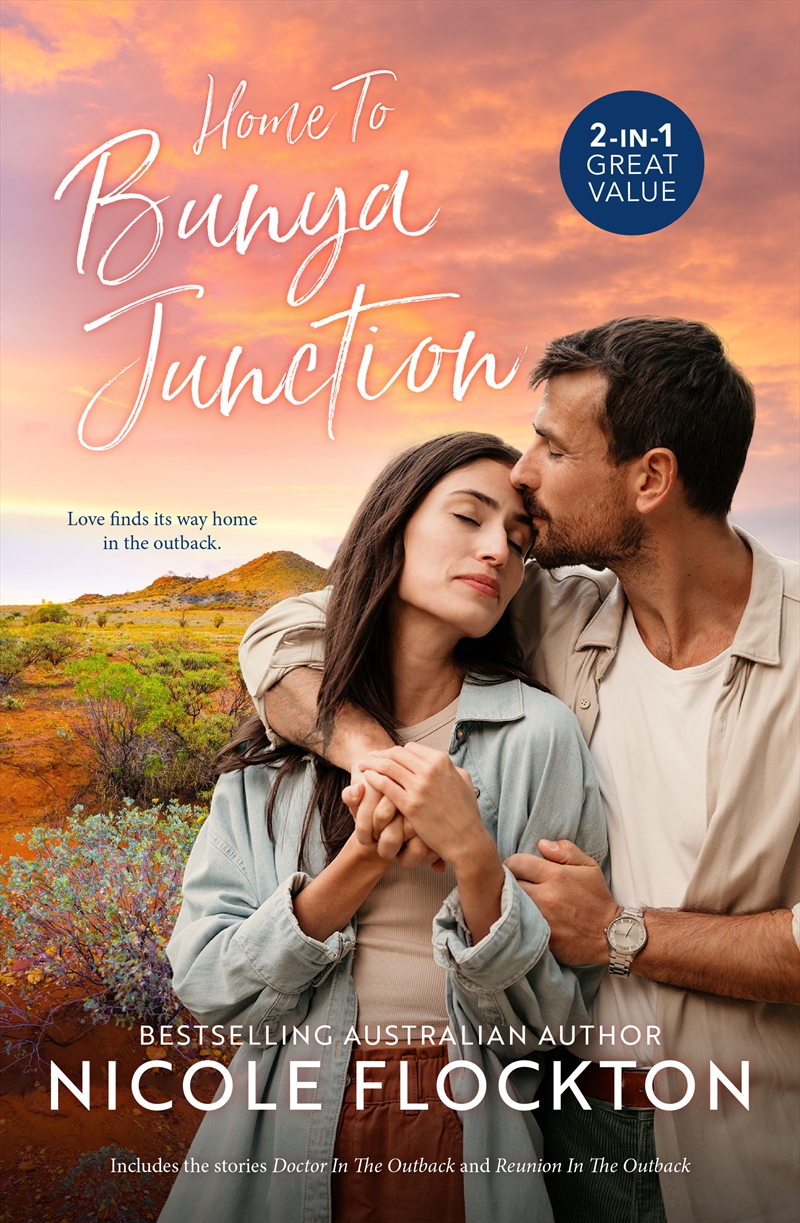 Home To Bunya Junction/Doctor In The Outback/Reunion In The Outback/Product Detail/Romance