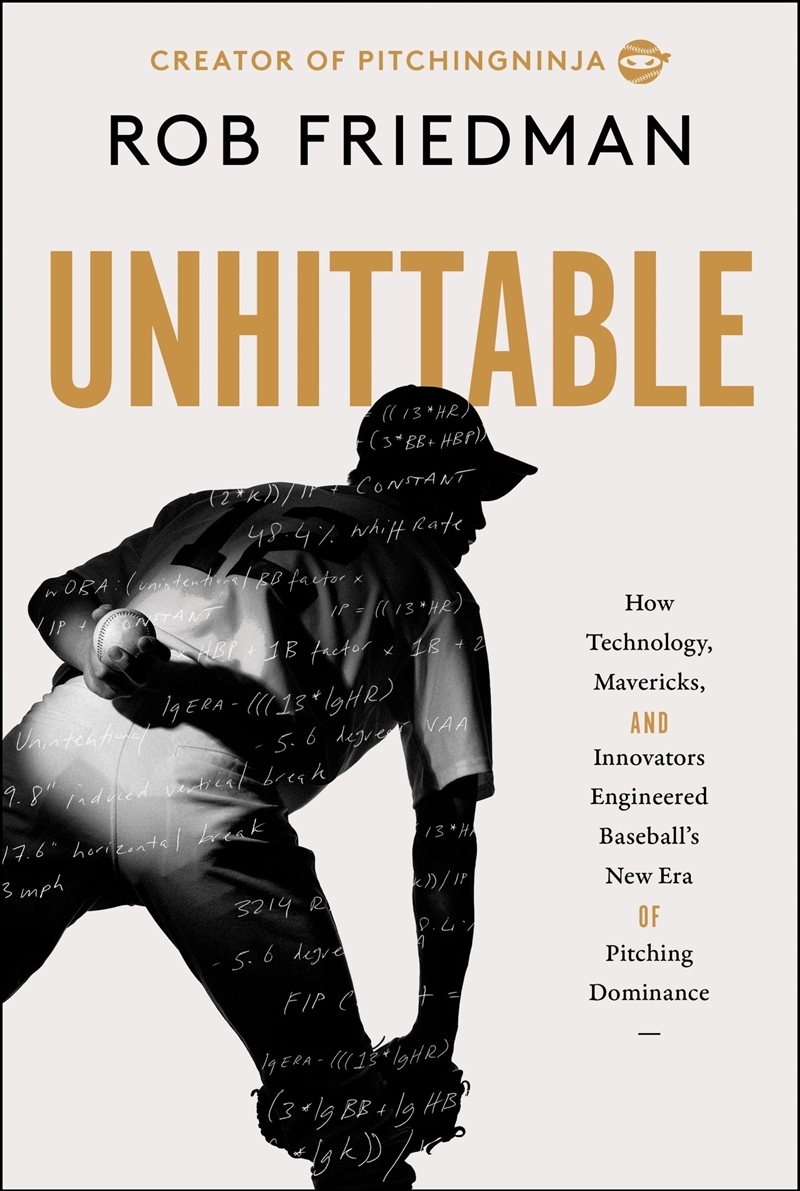 Unhittable: How Technology, Mavericks, And Innovators Engineered Baseball's New Era Of Pitching Domi/Product Detail/Sport & Recreation