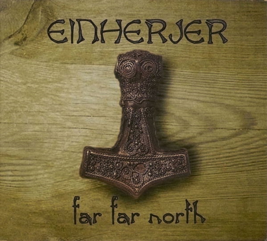 Far Far North/Product Detail/Metal