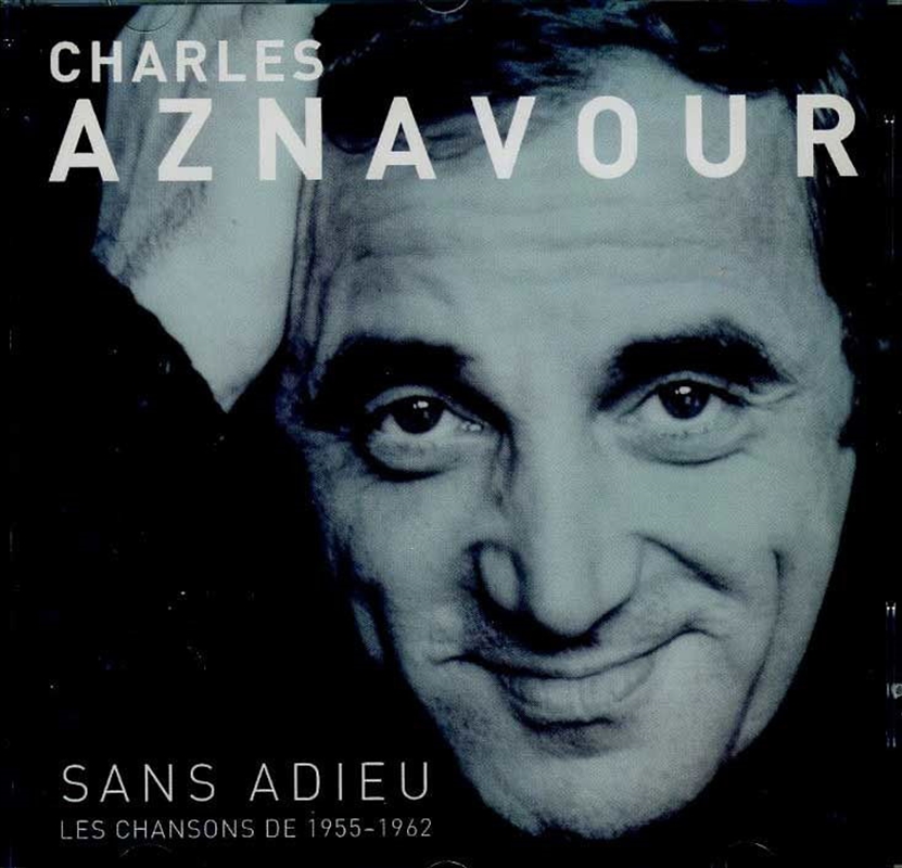 Sans Adieu Les Chansons De 1955-1962)/Product Detail/World