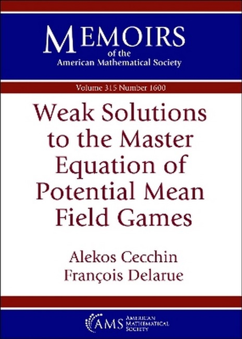 Weak Solutions to the Master Equation of Potential Mean Field Games/Product Detail/Maths