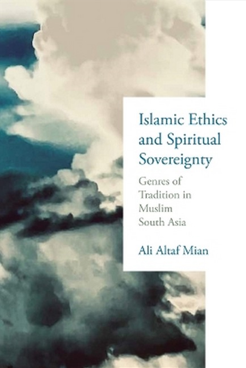Islamic Ethics and Spiritual Sovereignty/Product Detail/Religion & Beliefs