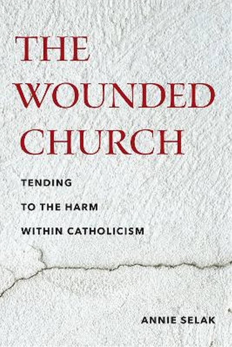 The Wounded Church/Product Detail/Religion & Beliefs