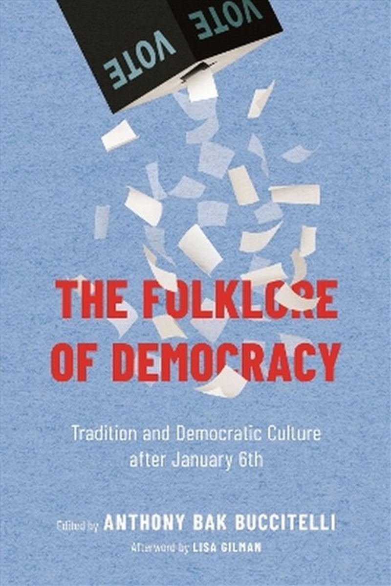 The Folklore of Democracy/Product Detail/Society & Culture