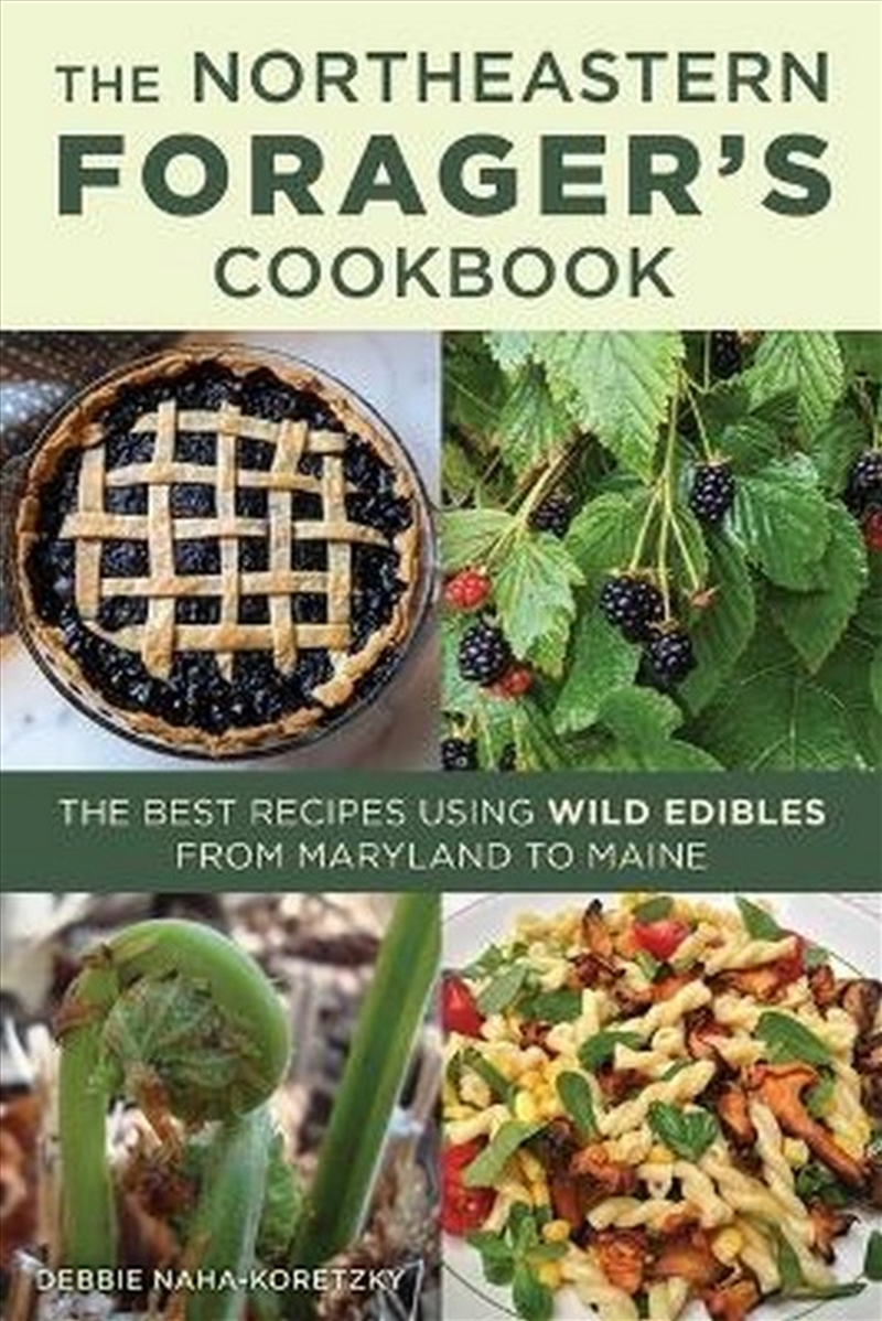 Northeastern Forager's Cookbook/Product Detail/Recipes, Food & Drink