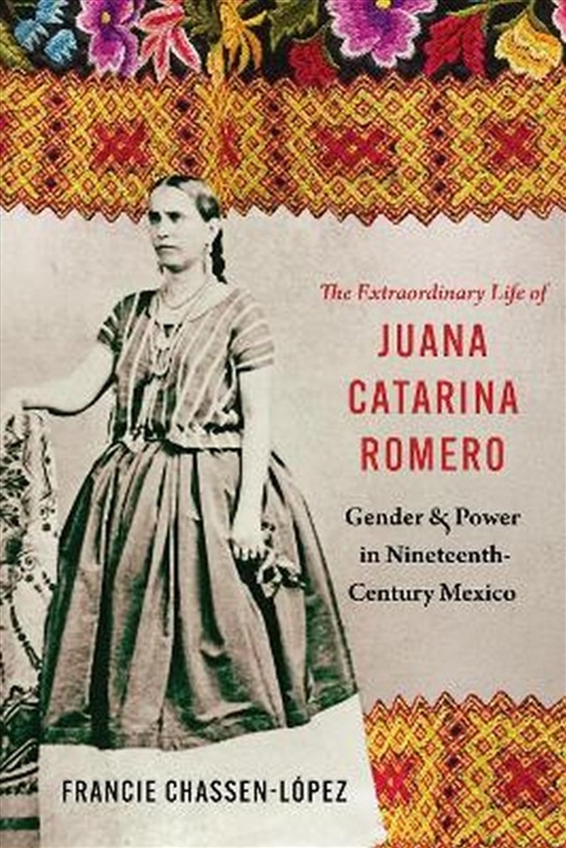 The Extraordinary Life of Juana Catarina Romero/Product Detail/Reading