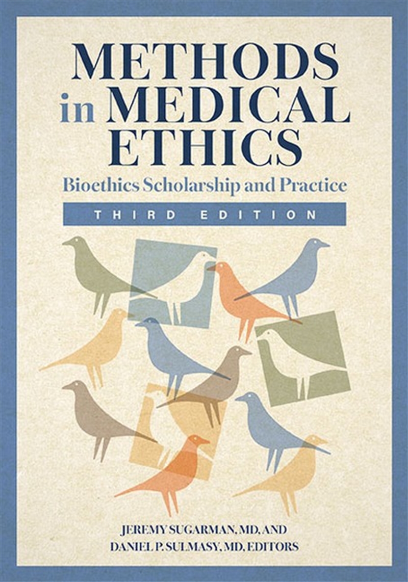Methods in Medical Ethics/Product Detail/Healthcare