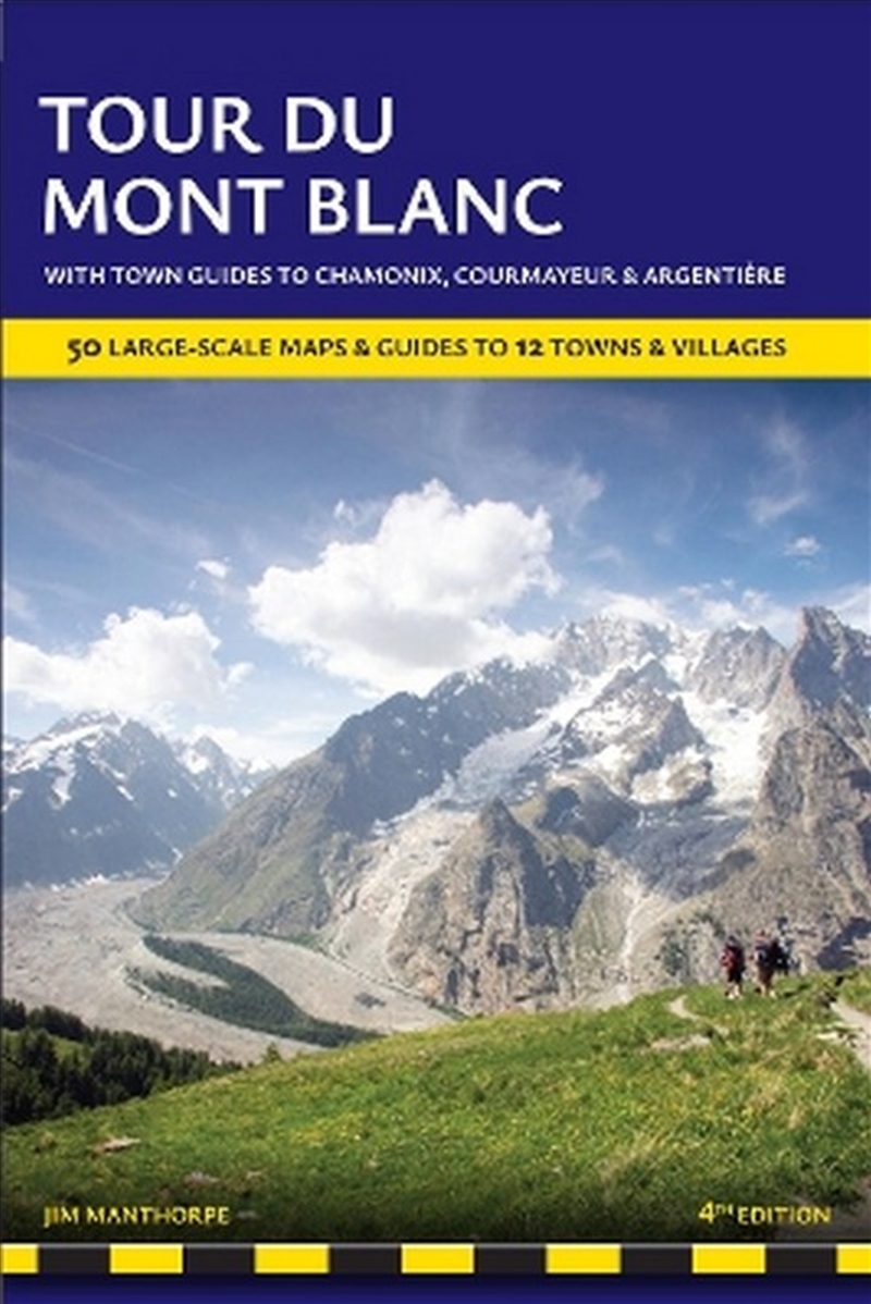 Tour du Mont Blanc Trailblazer Guide/Product Detail/Travel & Holidays