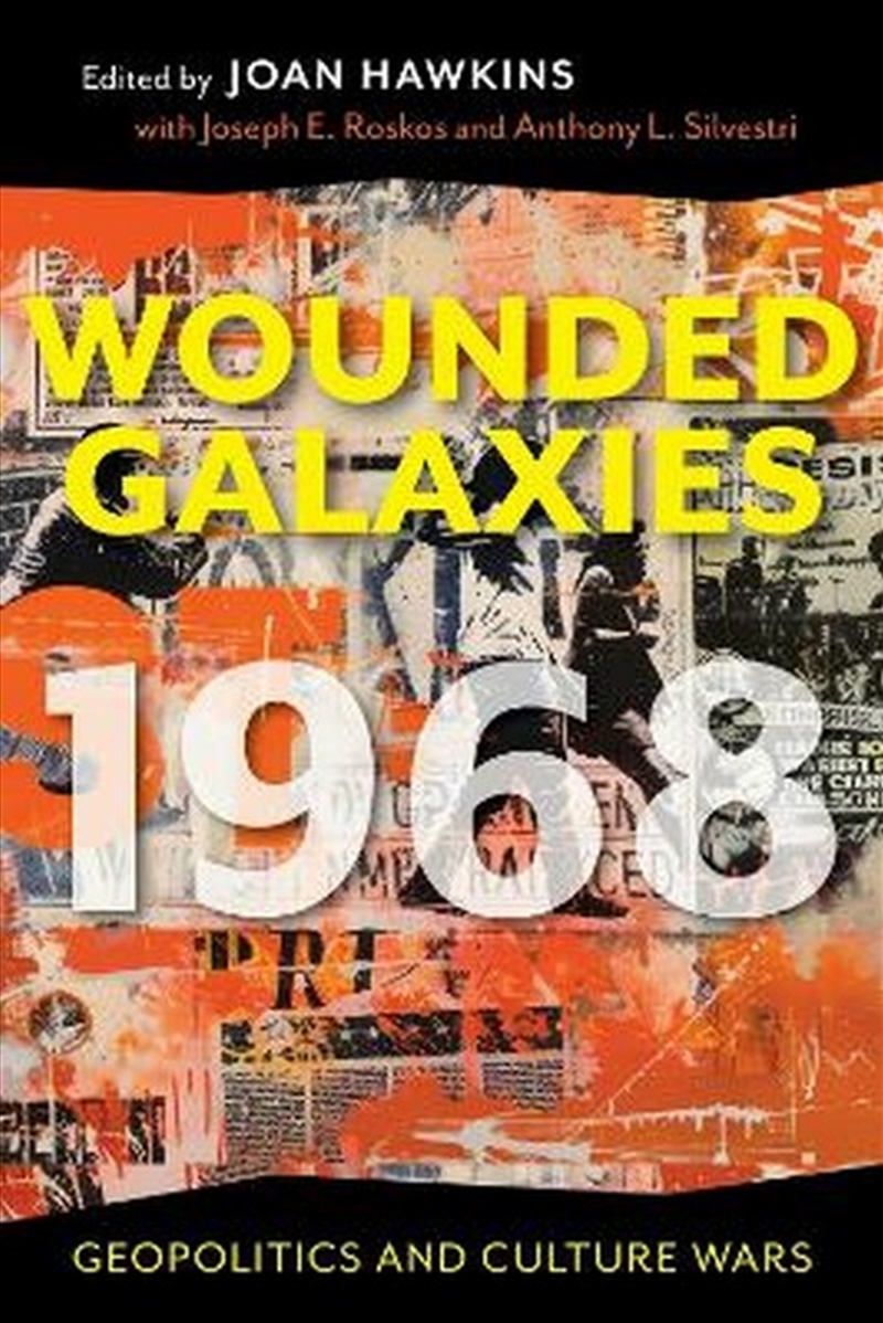 Wounded Galaxies 1968/Product Detail/Politics & Government
