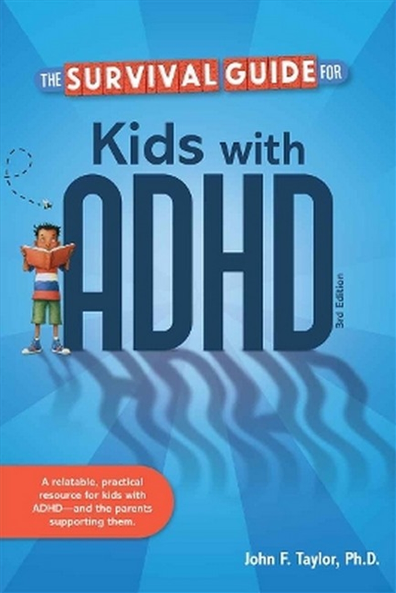 The Survival Guide for Kids with ADHD/Product Detail/Teaching