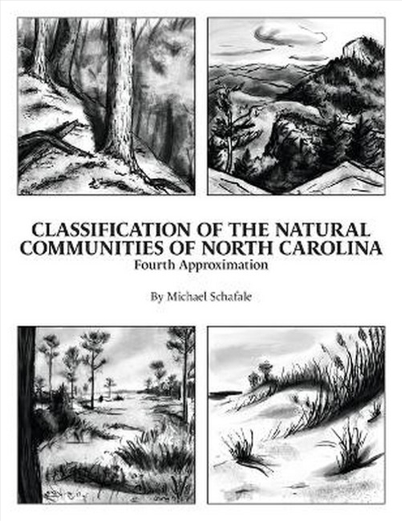 Classification of the Natural Communities of North Carolina/Product Detail/Science