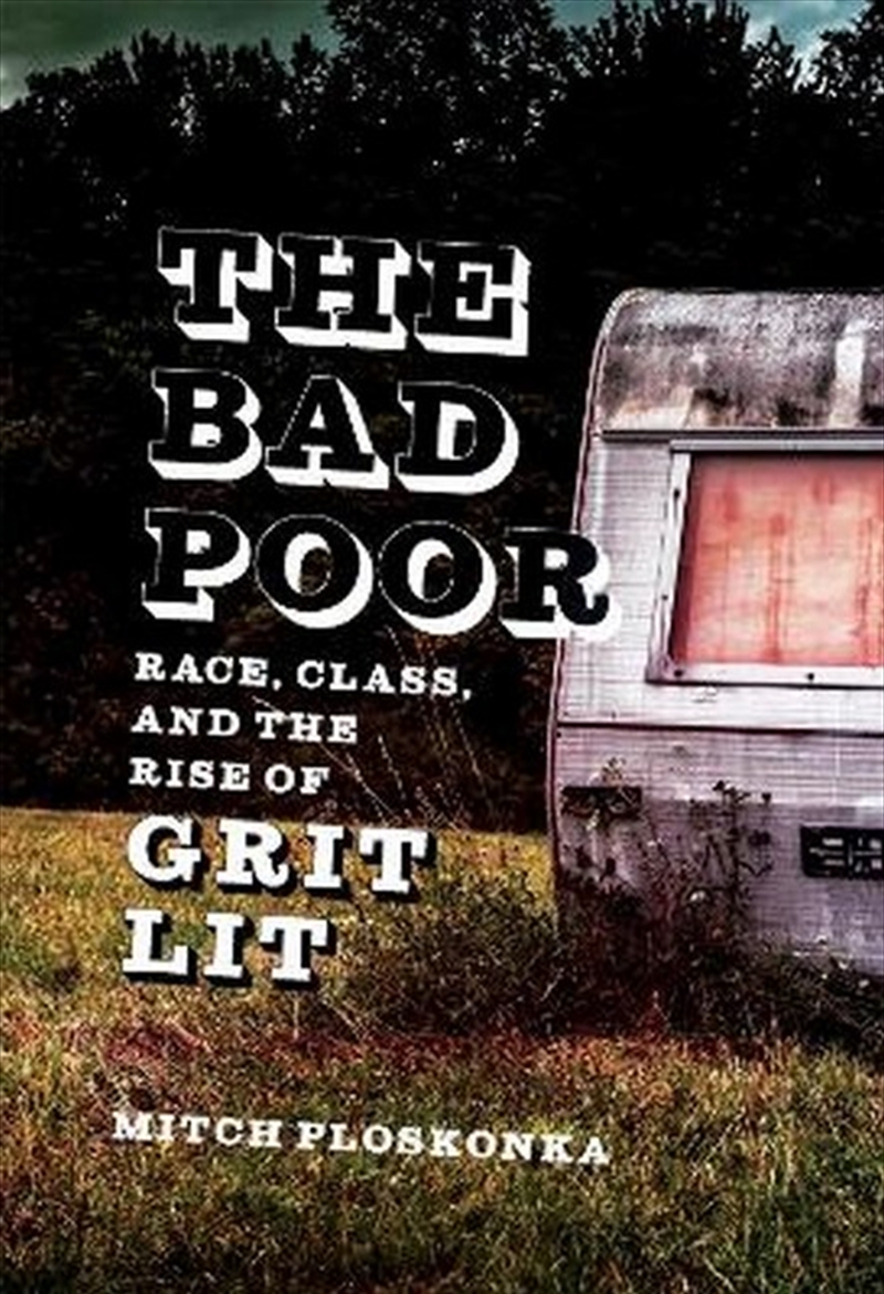 The Bad Poor/Product Detail/Literature & Poetry