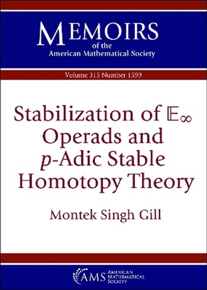 Stabilization of $\mathbb{E}_\infty$ Operads and $p$-Adic Stable Homotopy Theory/Product Detail/Maths
