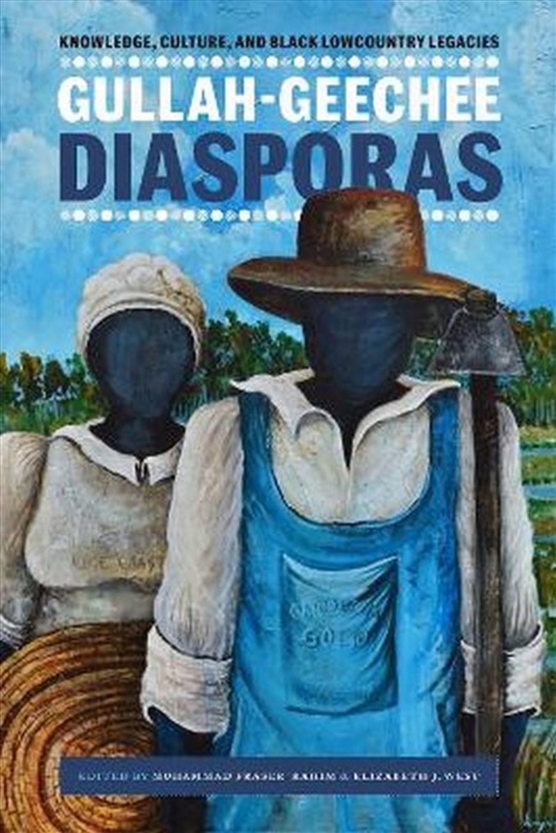 Gullah-Geechee Diasporas/Product Detail/Society & Culture