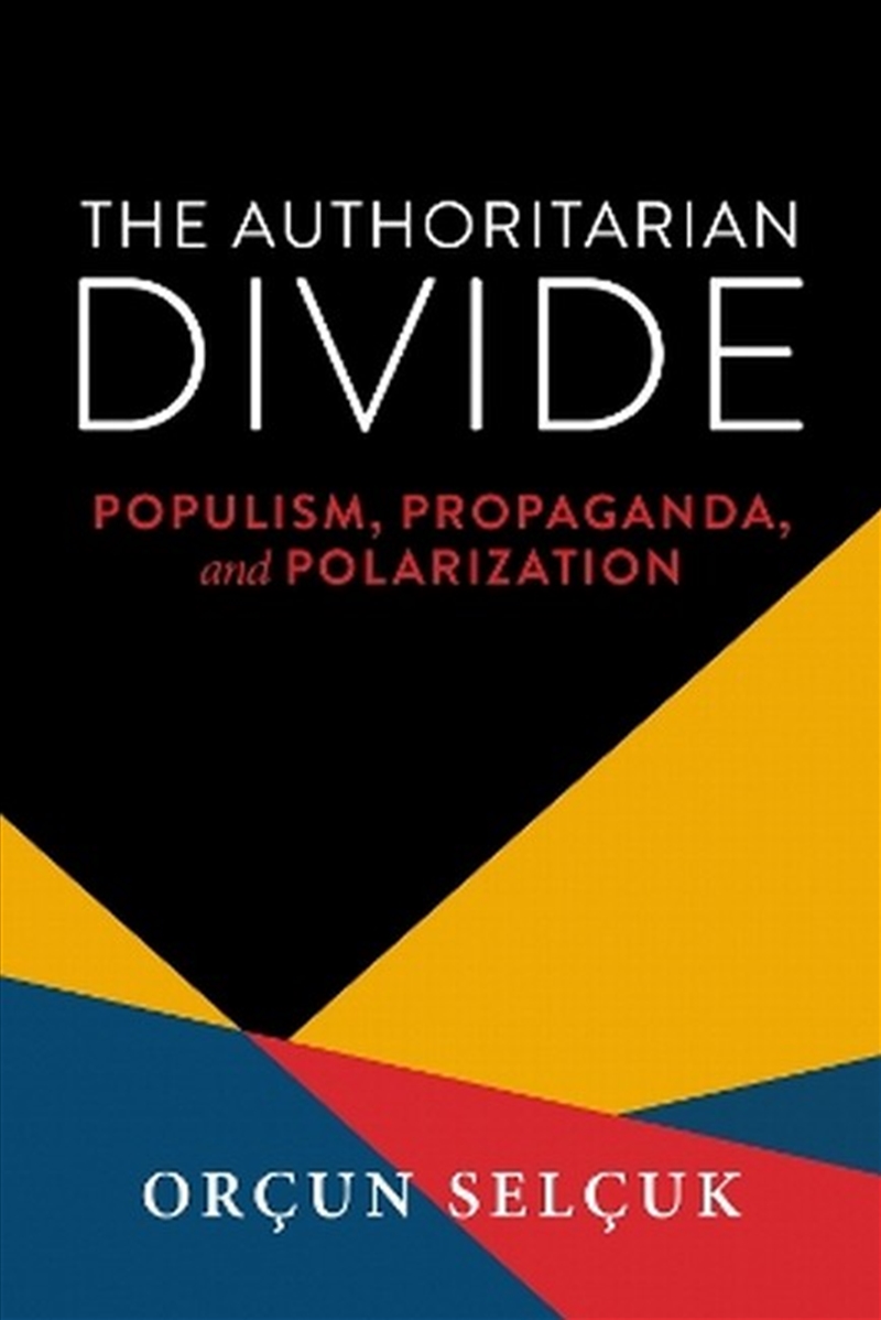 The Authoritarian Divide/Product Detail/Politics & Government