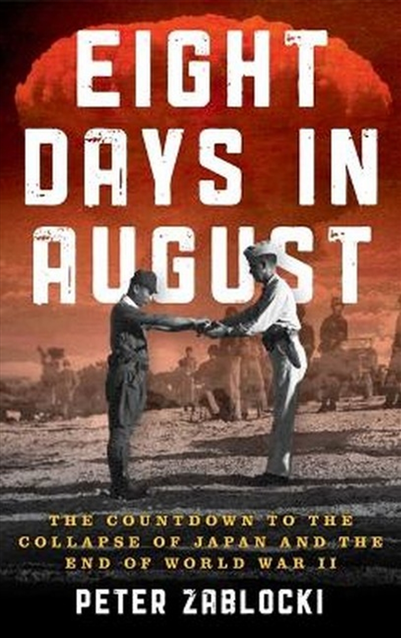 Eight Days in August/Product Detail/Military