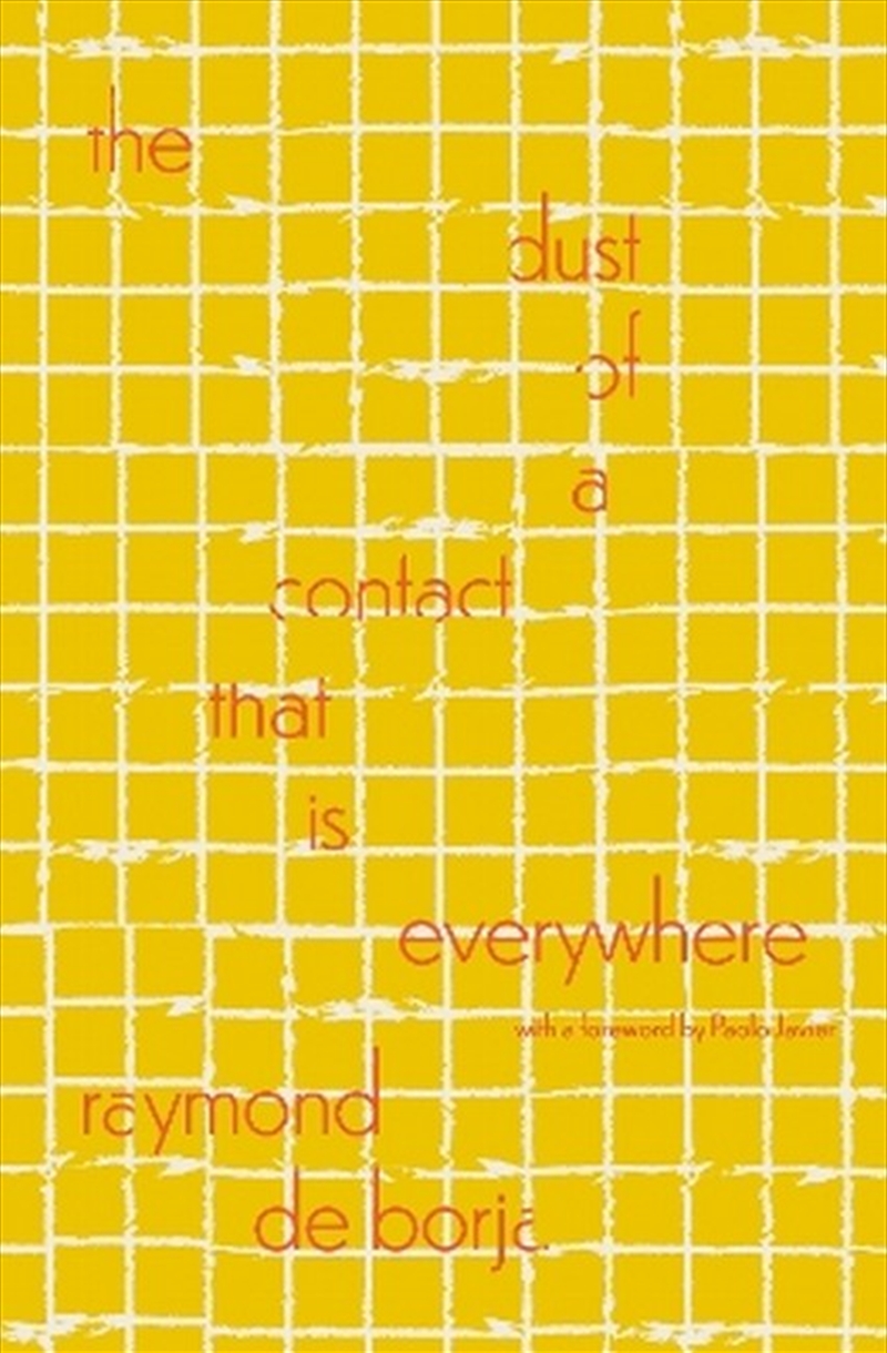 The Dust of a Contact That Is Everywhere/Product Detail/Literature & Poetry
