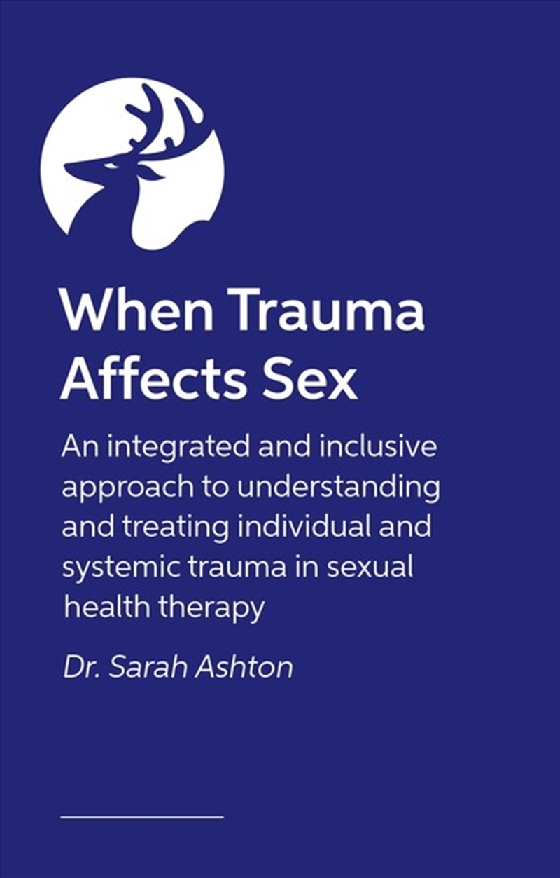 When Trauma Affects Sex/Product Detail/Healthcare
