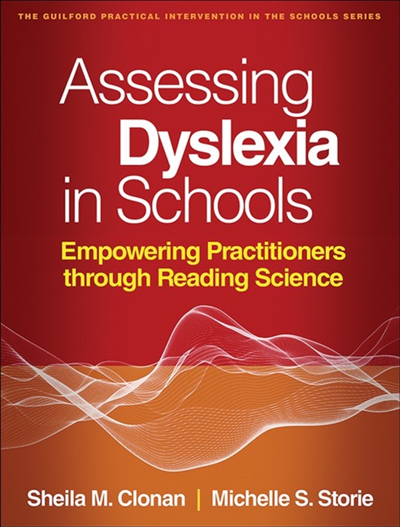 Assessing Dyslexia in Schools/Product Detail/Psychology