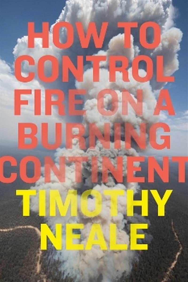 How to Control Fire on a Burning Continent/Product Detail/Animals & Nature