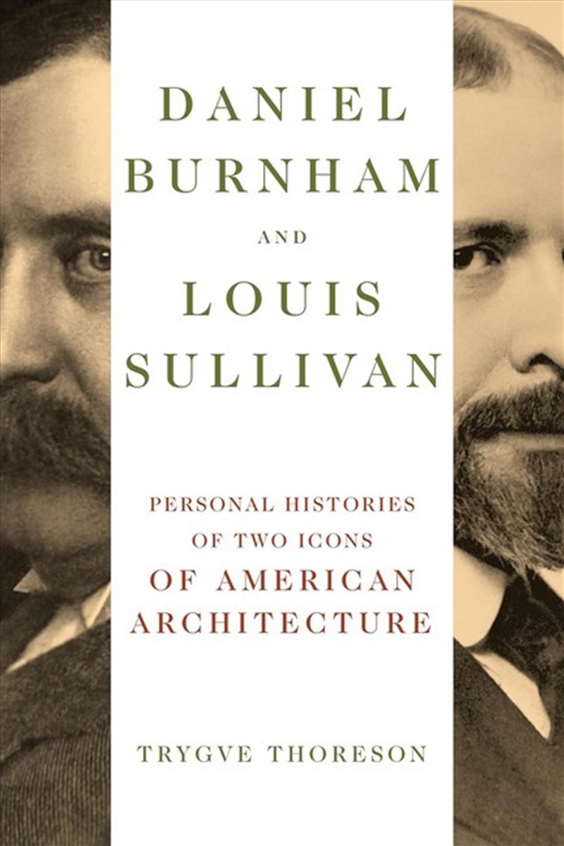 Daniel Burnham and Louis Sullivan/Product Detail/Arts & Entertainment Biographies