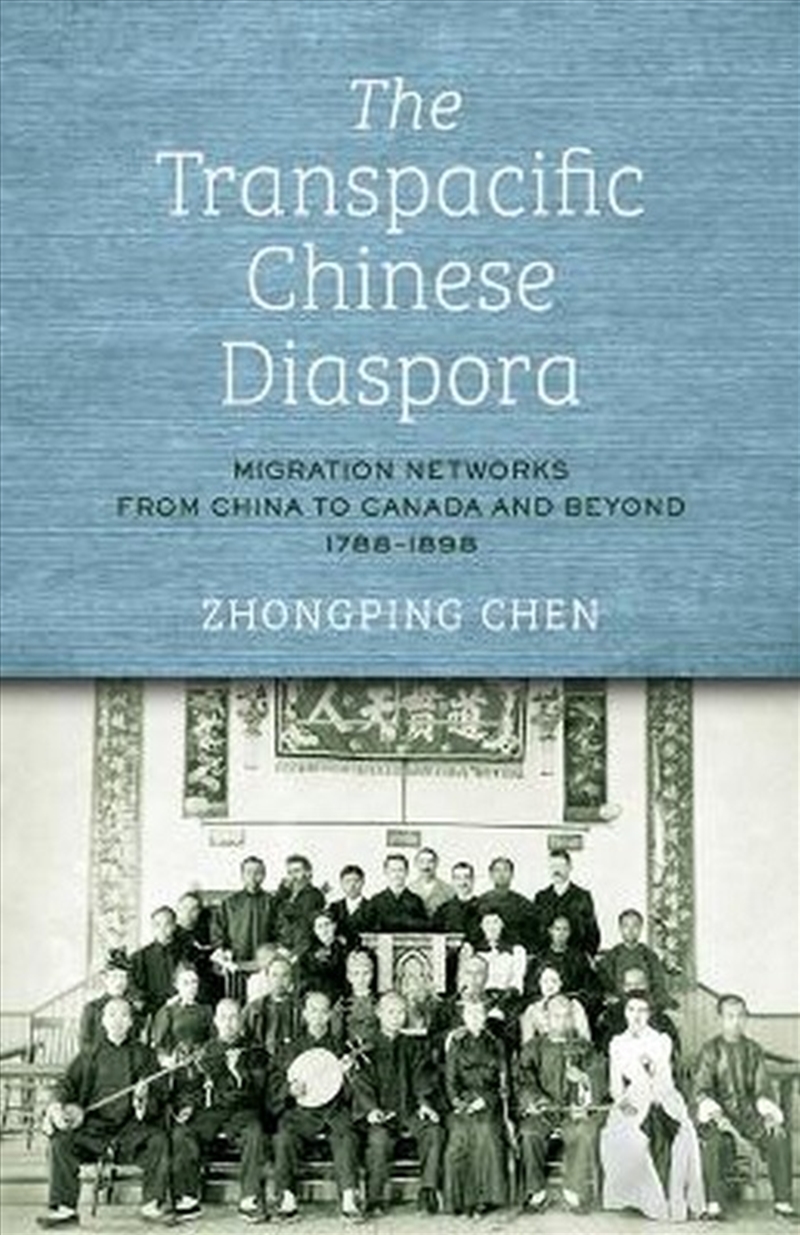 The Transpacific Chinese Diaspora/Product Detail/History